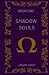 Shadow Souls: Book one in t...