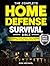 The Complete Home Defense S...
