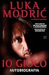 Io gioco. Autobiografia (Italian Edition)