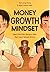 Money Growth Mindset: Ubah ...