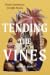 Tending the Vines: Black Ab...