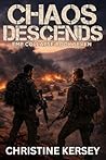 Chaos Descends by Christine Kersey