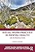 Social Work Practice in Mental Health by Robert Bland