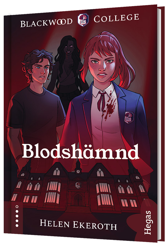 Blodshämnd (Blackwood College, #3)