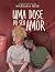 Uma dose do seu amor by Mariana Reis