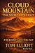 Cloud Mountain: The Secret ...
