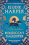 Boudicca's Daughter