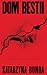 Dom bestii