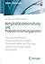 Komplexitätsbeherrschung und Produktentstehungsprozess: Eine systemorientierte Strukturanalyse komplexer Prozessnetzwerke zur Erfassung, Analyse und ... – Schriftenreihe, 186) (German Edition)