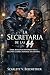 LA SECRETARIA DE LAS SS. DARK ROMANCE HISTÓRICO DE LA SEGUNDA GUERRA MUNDIAL EN ESPAÑOL: Él era el amo de París. Ella, el error que no pudo eliminar. ... en Tiempos de Guerra nº 6) (Spanish Edition)