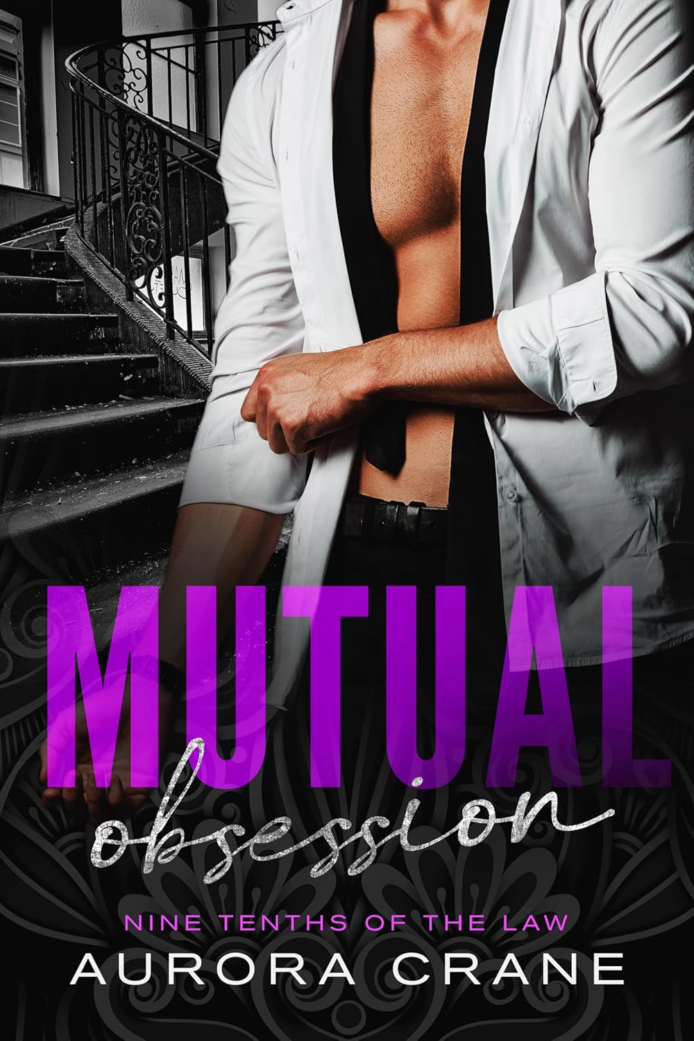 Mutual Obsession (Nine Tenths of the Law #2)