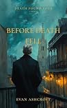 Before Death Fell