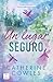 Un lugar seguro (Sparrow Falls, #1)