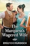The Marquess's Wa...