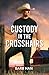 Custody In The Crosshairs: Cowboy unravels a small town mystery! A gripping romance for fans of unlikely partners and forced proximity! New in 2026! (Wilde Country Book 1)