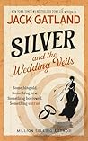 Silver and the We...