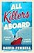 All Killers Aboard by David Fennell