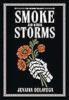 Smoke and Other Storms (The Revere Trilogy, #1) Smoke and Other Storms (The Revere Trilogy, #1)