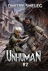 Unhuman (Book #2)...