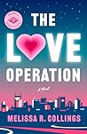 The Love Operation: A Novel