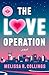 The Love Operation by Melissa R. Collings