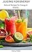 Juicing for Energy: Natural...