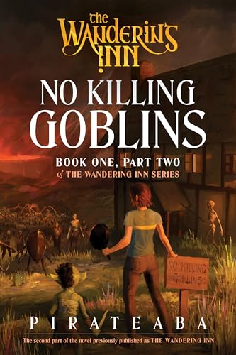 No Killing Goblins (The Wandering Inn, #1.5)