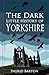 The Dark Little History of ...
