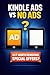 Kindle Ads vs No Ads by QuickFix Guides