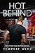 Hot Behind: A story of heat...