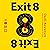 Exit 8