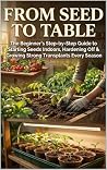 From Seed to Tabl...