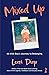 Mixed Up: An Irish Boy’s Journey to Belonging: An Irish Boy’s Journey to Belonging