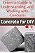 Concrete for DIY: Essential...