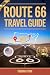Safe & Practical Route 66 T...