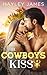 The Cowboy's Kiss (Granite Falls, Texas)