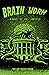Brain Worm (The Misadventur...