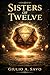 Sisters of Twelve