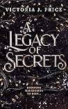 A Legacy of Secrets