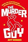 The Murder Guy: S...