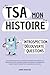 TSA, MON HISTOIRE by Ambre Rascalou