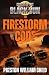 The Firestorm Code (Order of the Black Sun)