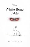 The White Bone Fable