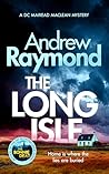The Long Isle: A ...