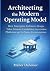 Architecting the Modern Ope...