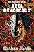 Axel Devereaux: a dark coll...