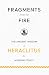 Fragments from the Fire: Th...