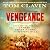 Vengeance: The Last Stands of Custer, Crazy Horse, and Sitting Bull