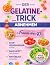 Der Gelatine-Trick zum Abne...
