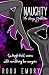 Naughty: The Saucy Collection